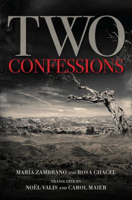 Title: Two Confessions, Author: María Zambrano