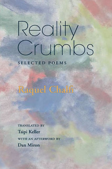 Reality Crumbs: Selected Poems