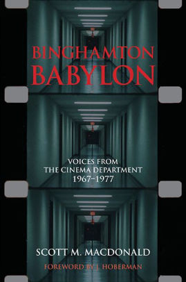 Binghamton Babylon Voices From The Cinema Department 1967 1977