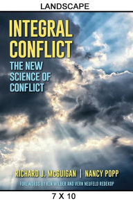 Title: Integral Conflict: The New Science of Conflict, Author: Richard J. McGuigan