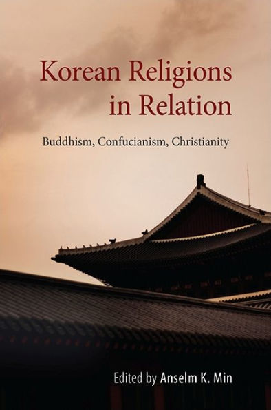 Korean Religions Relation: Buddhism, Confucianism, Christianity