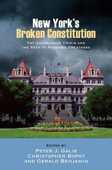 New York's Broken Constitution: The Governance Crisis and the Path to Renewed Greatness