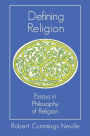 Defining Religion: Essays in Philosophy of Religion