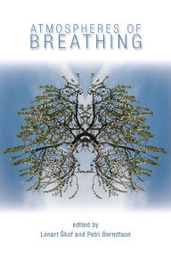 Title: Atmospheres of Breathing, Author: Lenart Skof