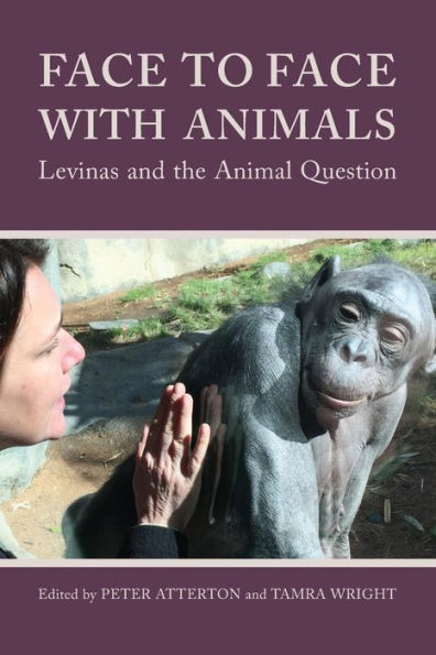 Face to with Animals: Levinas and the Animal Question