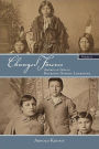 Changed Forever, Volume II: American Indian Boarding-School Literature