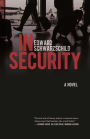 In Security: A Novel