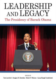Google book download online The Leadership and Legacy: Presidency of Barack Obama 