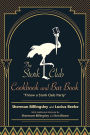The Stork Club Cookbook and Bar Book: Throw A Stork Club Party