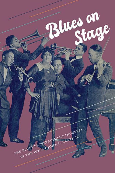 Blues on Stage: the Entertainment Industry 1920s