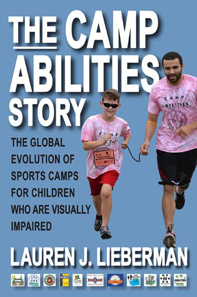 The Camp Abilities Story: Global Evolution of Sports Camps for Children Who Are Visually Impaired