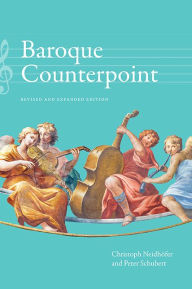 Title: Baroque Counterpoint: Revised and Expanded Edition, Author: Christoph Neidhofer