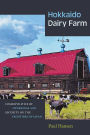 Hokkaido Dairy Farm: Cosmopolitics of Otherness and Security on the Frontiers of Japan