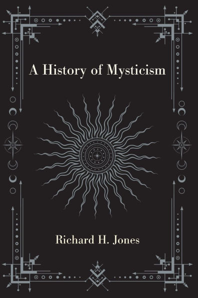 A History of Mysticism