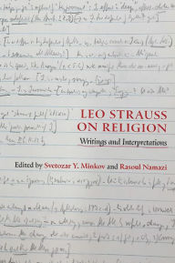 Free ebook for ipod download Leo Strauss on Religion: Writings and Interpretations (English Edition) 9781438499406 ePub by Svetozar Y. Minkov, Rasoul Namazi