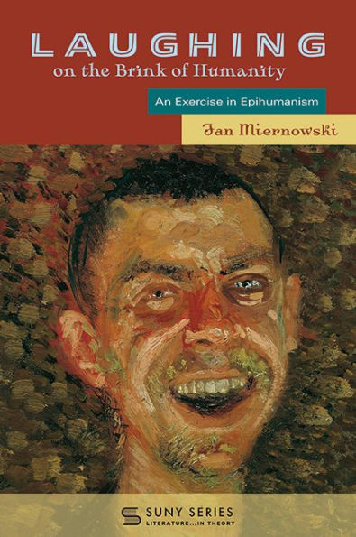 Laughing on the Brink of Humanity: An Exercise Epihumanism