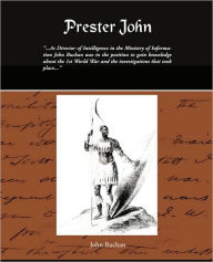 Title: Prester John, Author: John Buchan