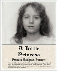 Title: A Little Princess, Author: Frances Hodgson Burnett