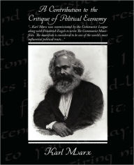 Title: A Contribution to the Critique of Political Economy, Author: Karl Marx