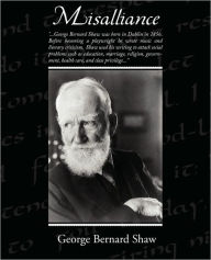 Title: Misalliance, Author: George Bernard Shaw