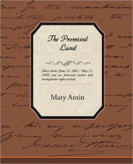 Title: The Promised Land, Author: Mary Antin