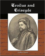 Title: Troilus and Criseyde, Author: Geoffrey Chaucer