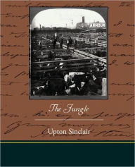 Title: The Jungle, Author: Upton Sinclair