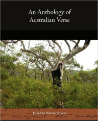 Title: An Anthology of Australian Verse, Author: Bertram Stevens