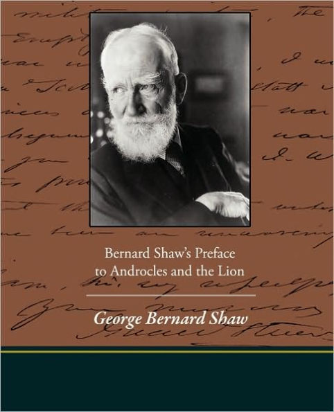 Bernard Shaw's Preface to Androcles and the Lion