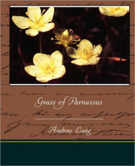 Title: Grass of Parnassus, Author: Andrew Lang