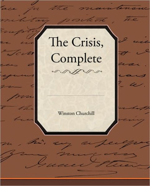 The Crisis, Complete