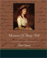 Title: Memoirs of Fanny Hill, Author: John Cleland