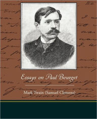 Title: Essays on Paul Bourget, Author: Mark Twain