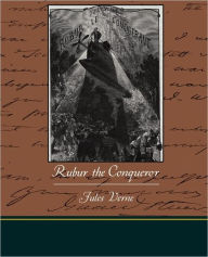 Title: Rubur the Conqueror, Author: Jules Verne