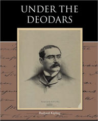 Title: Under the Deodars, Author: Rudyard Kipling