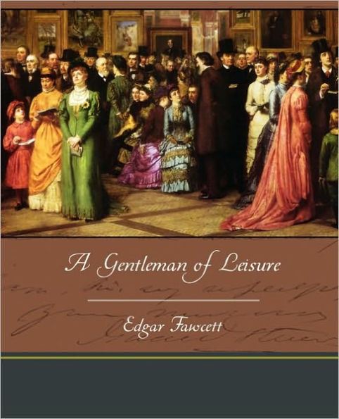 A Gentleman of Leisure