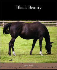 Title: Black Beauty, Author: Anna Sewell