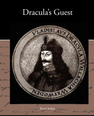 Title: Dracula's Guest, Author: Bram Stoker