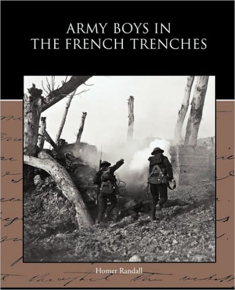 Army Boys the French Trenches