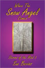 When the Snow Angel Comes: Storms of the Mind 3