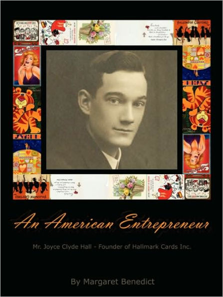 An American Entrepreneur - Mr. Joyce Clyde Hall - Founder of Hallmark Cards Inc.