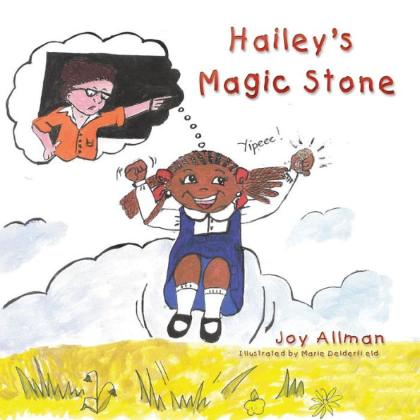 Hailey's Magic Stone