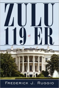 Title: Zulu 119 Er, Author: Frederick J Ruggio