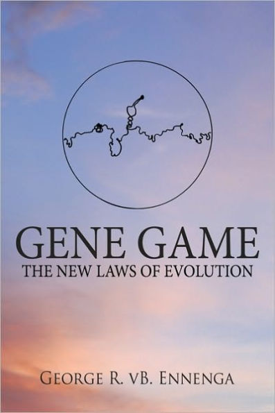 Gene Game: The New Laws of Evolution