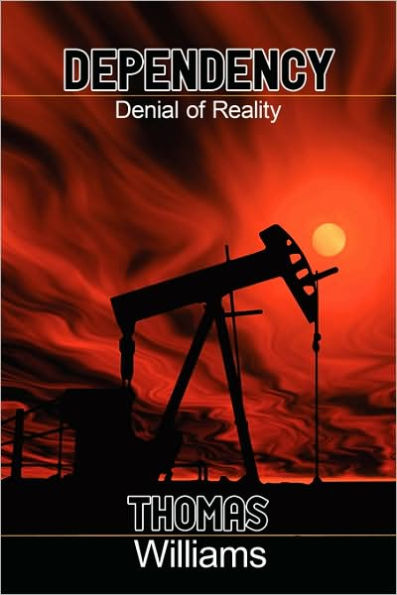 Dependecy: Denial of Reality