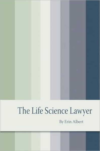 The Life Science Lawyer