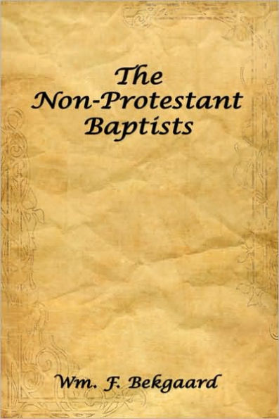 The Non-Protestant Baptists