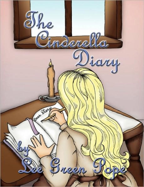 The Cinderella Diary: A "Not-So-Grimm Faerie Tale"
