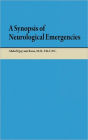 A Synopsis of Neurological Emergencies