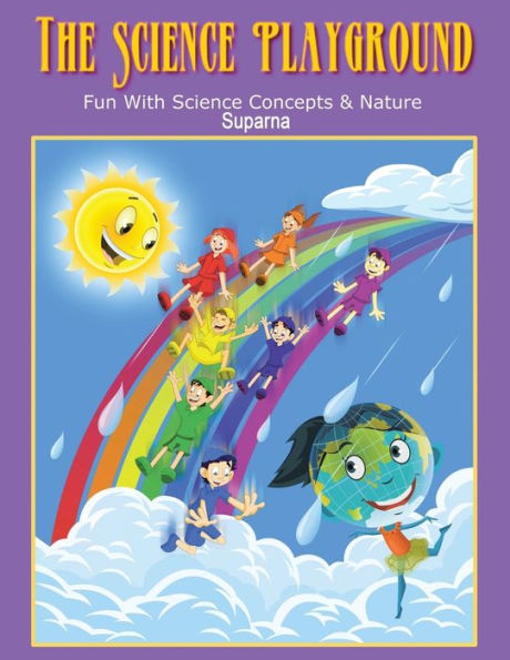 The Science Playground: Fun with Concepts and Nature